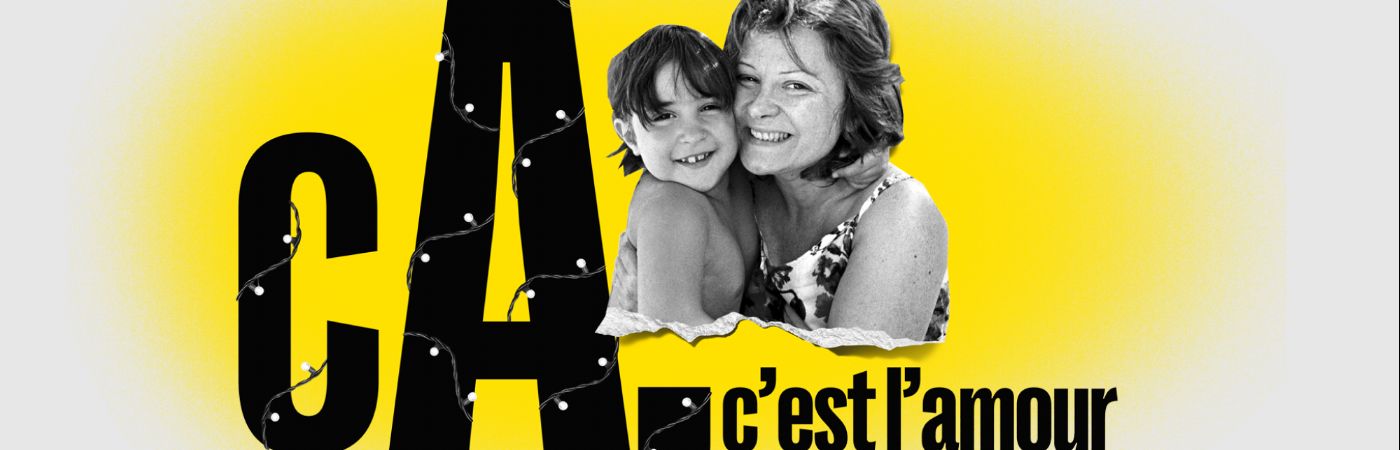 Spectacle "Ca, c'est l'amour"